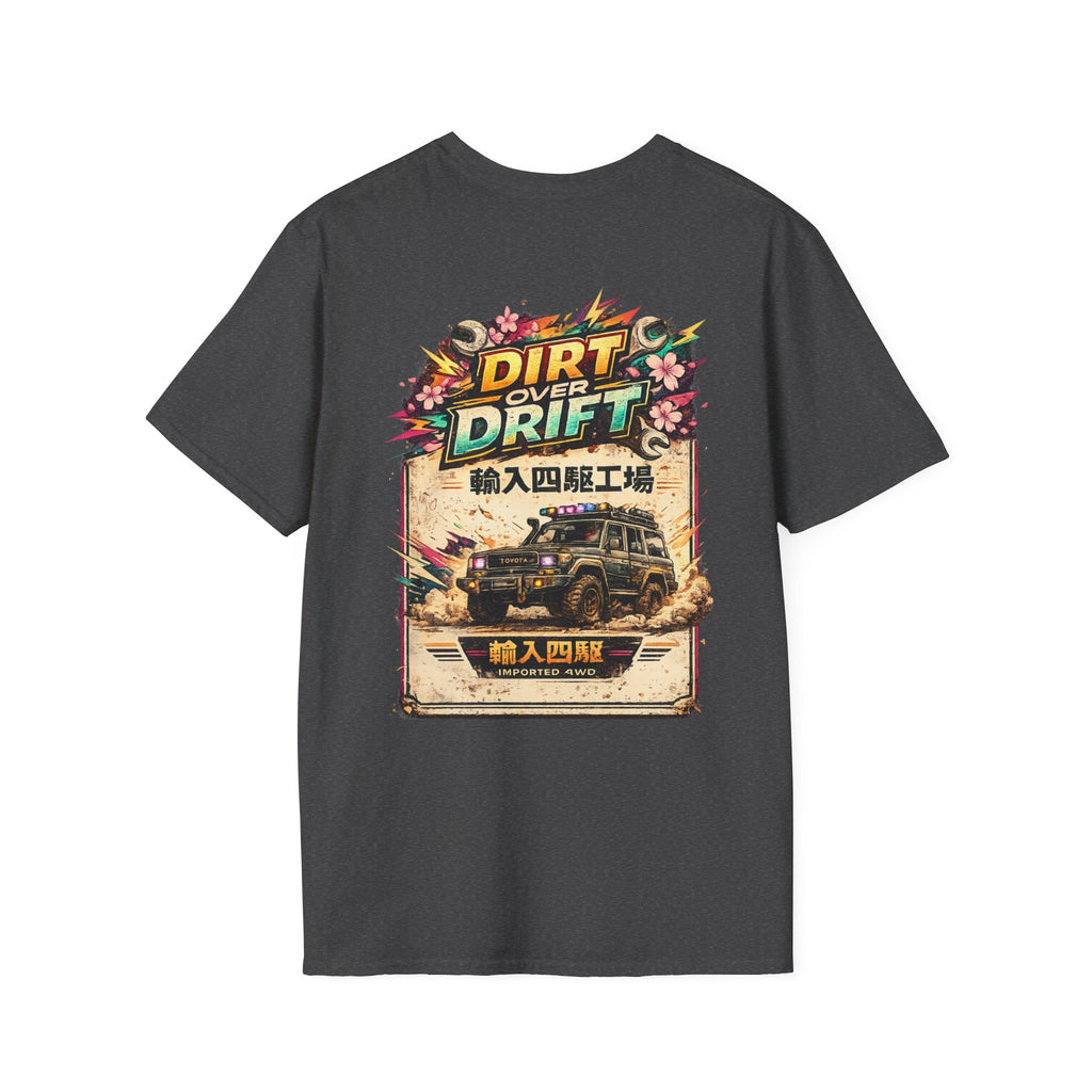 Drift Over Dirt T-Shirt