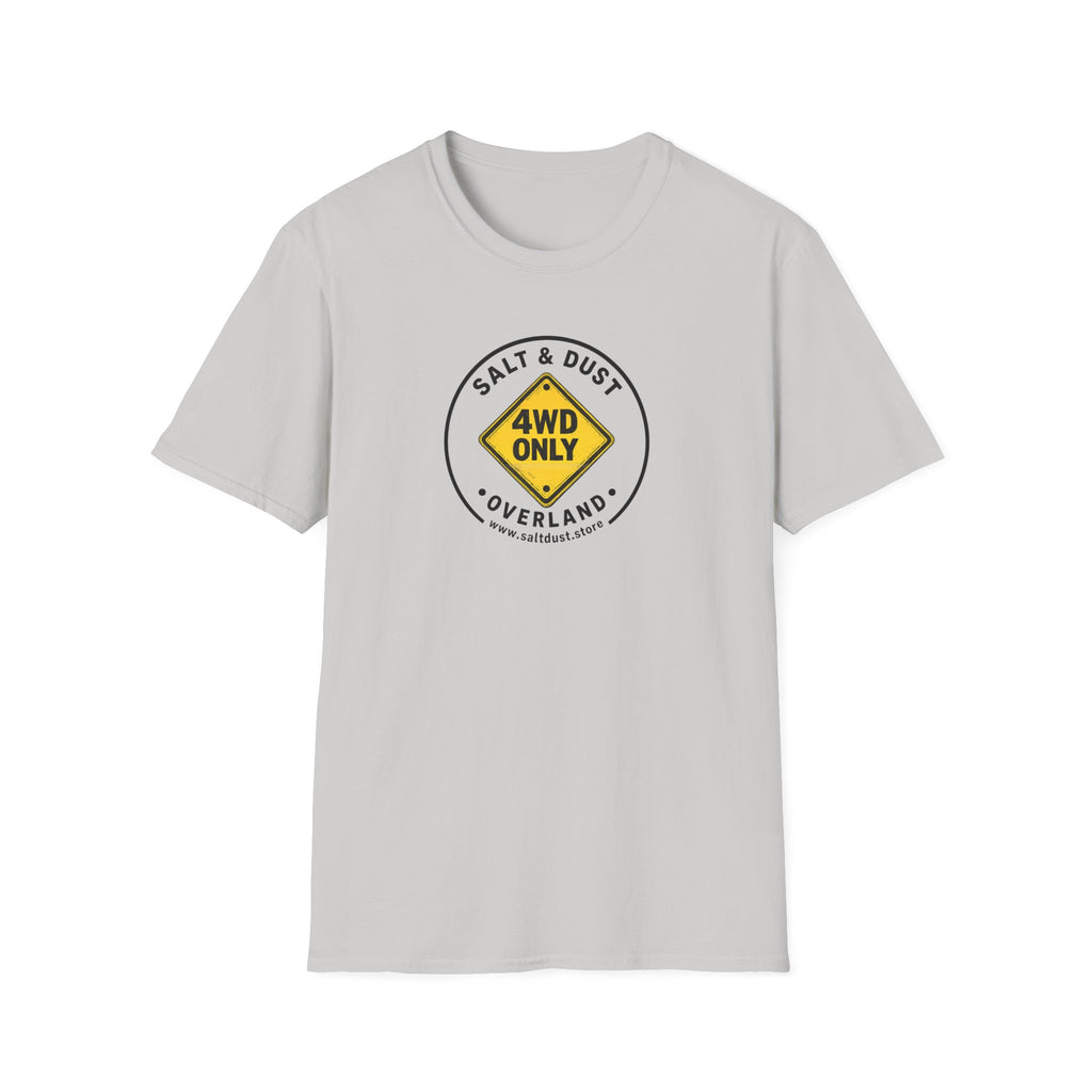 4WD Only T-Shirt