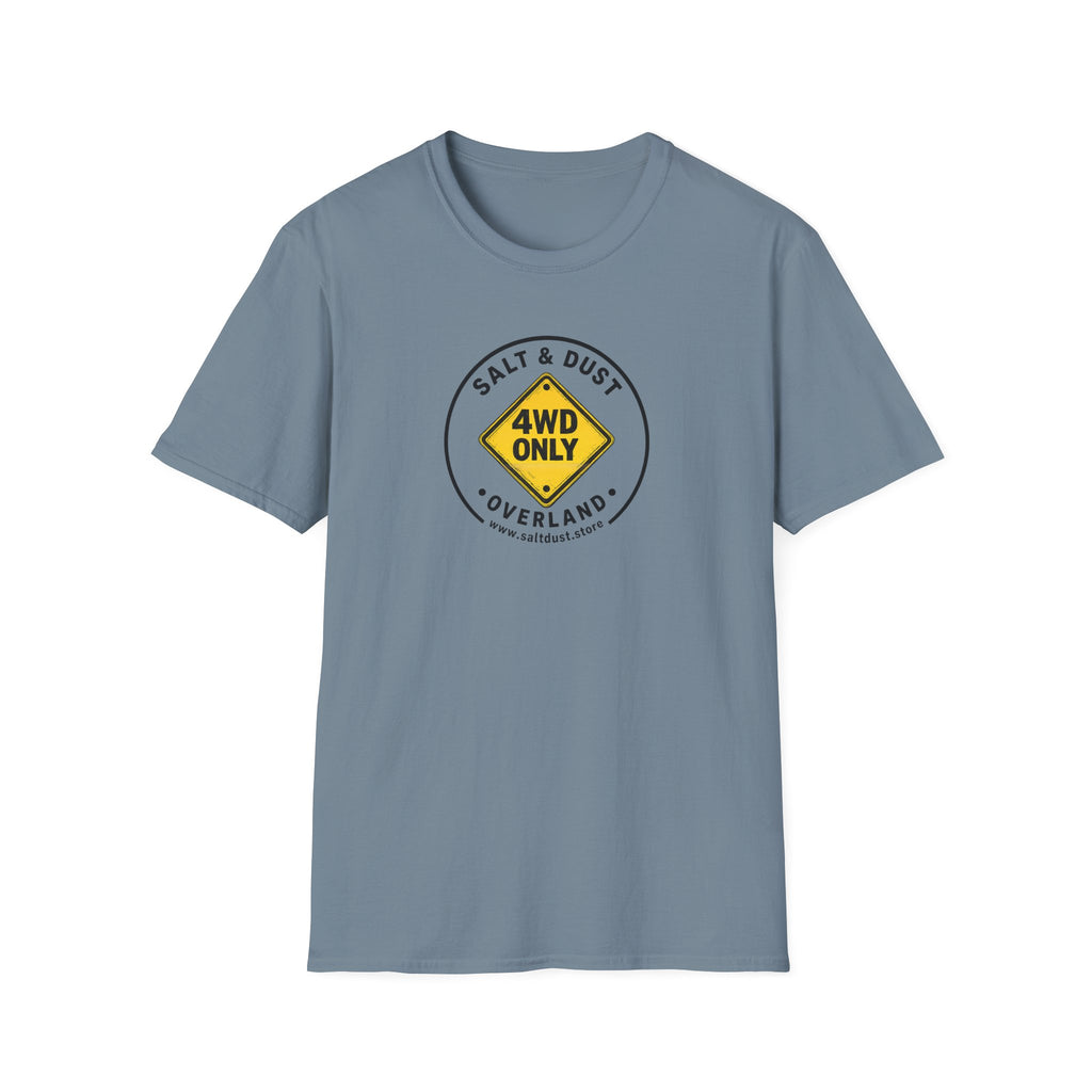 4WD Only T-Shirt