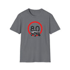 80 Limit T-Shirt