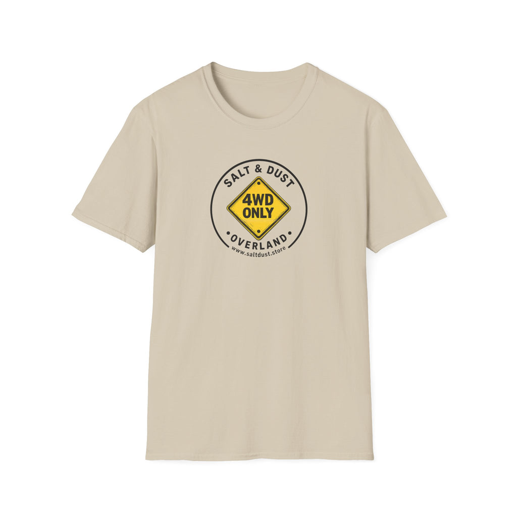 4WD Only T-Shirt
